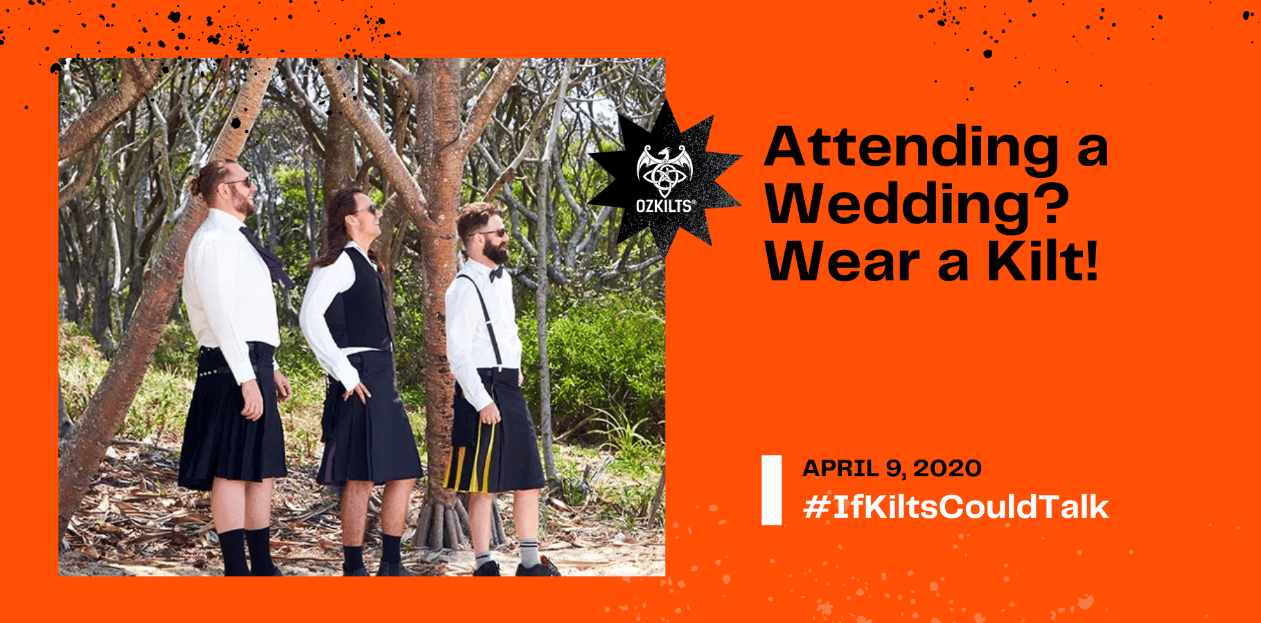 Attending a Wedding? Wear a Kilt!